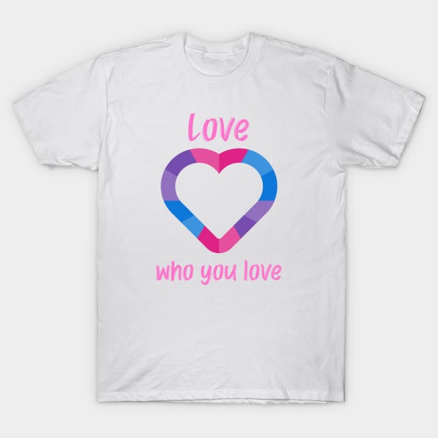 LGBT Love Who You Love T-Shirt by Alaskan Skald